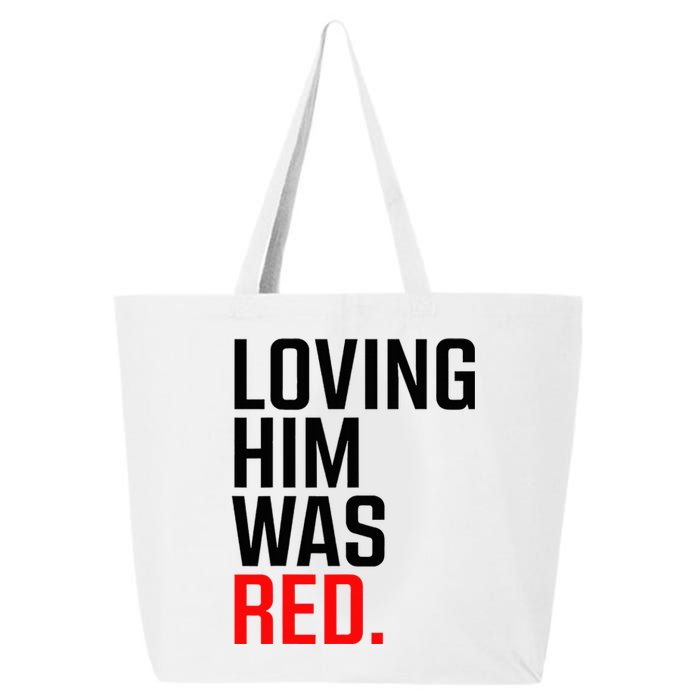 To Love Him Was Red 25L Jumbo Tote