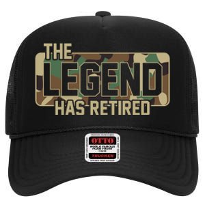 The Legend Has Retired Army Veteran Gift High Crown Mesh Back Trucker Hat