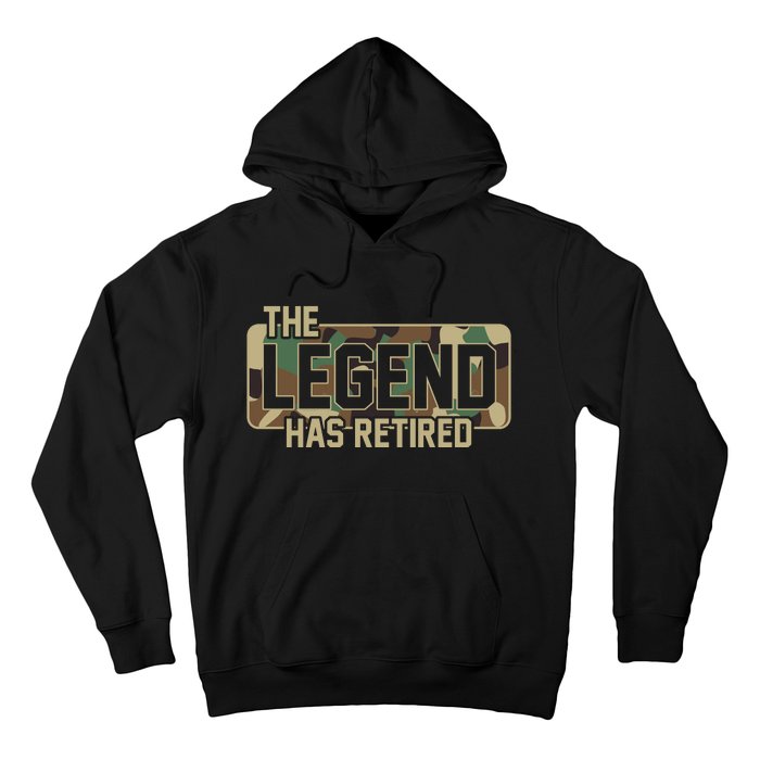 The Legend Has Retired Army Veteran Gift Hoodie