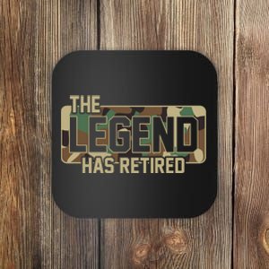 The Legend Has Retired Army Veteran Gift Coaster