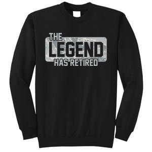 The Legend Has Retired Air Force Veteran Gift Sweatshirt