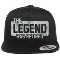 The Legend Has Retired Air Force Veteran Gift Flat Bill Trucker Hat