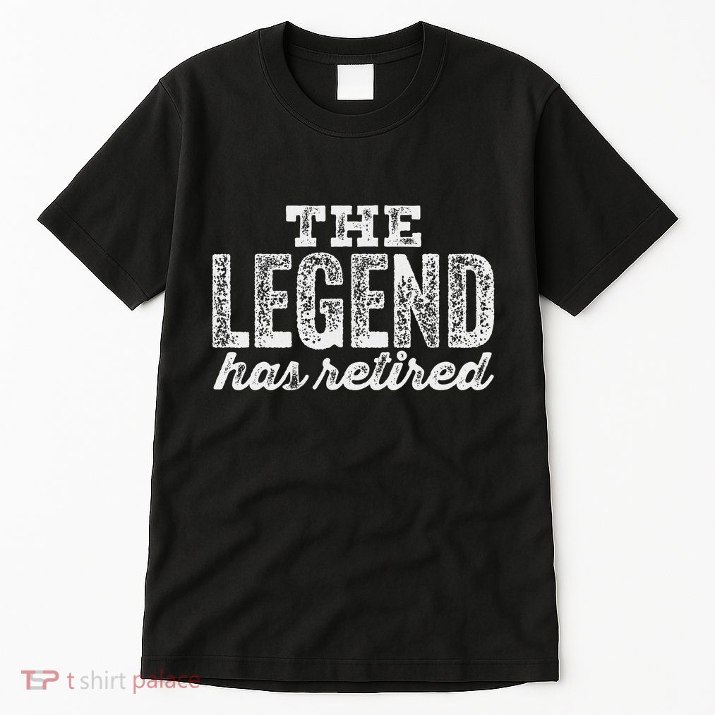 The Legend Has Retired Tall T-Shirt