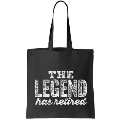 The Legend Has Retired Bag