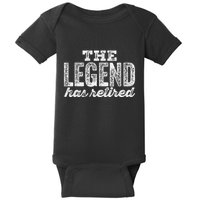 The Legend Has Retired Baby Bodysuit