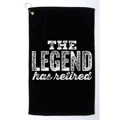 The Legend Has Retired Platinum Collection Golf Towel