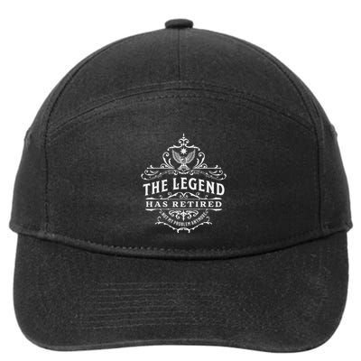 The Legend Has Retired Not My Problem Anymore 7-Panel Snapback Hat