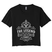The Legend Has Retired Not My Problem Anymore Crop Top