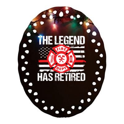 The Legend Has Retired Firefighter Retirement Party Gift Ceramic Oval Ornament