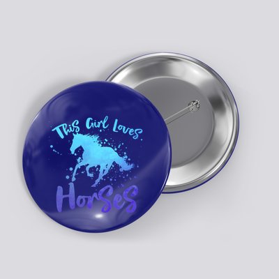 This Loves Horses Horseback Riding Equestrian Rider Mom Gift Button