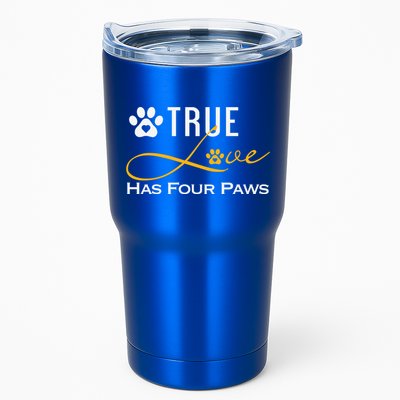 True Love Has Four Paws Funny Dogs Cats Valentine Gift Tumbler