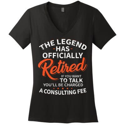 The Legend Has Retired Men Officer Officially Retirement Women's V-Neck T-Shirt