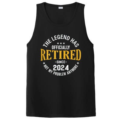 The Legend Has Retired 2024 Not My Problem Anymore Retired PosiCharge Competitor Tank