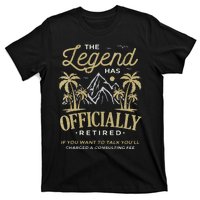 The Legend Has Retired Consulting Fee Veteran Consultant T-Shirt