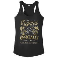 The Legend Has Retired Consulting Fee Veteran Consultant Ladies PosiCharge Competitor Racerback Tank