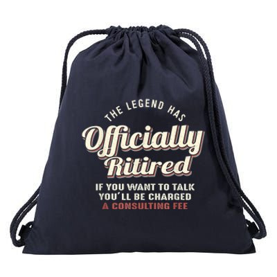 The Legend Has Officially Retired Tee Funny Retirement Drawstring Bag