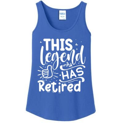 This Legend Has Retired Cute Gift Ladies Essential Tank