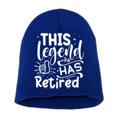 This Legend Has Retired Cute Gift Short Acrylic Beanie