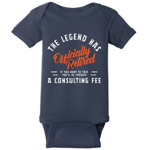 The Legend Has Retired Consultant Fee Will Charged To Talk Baby Bodysuit