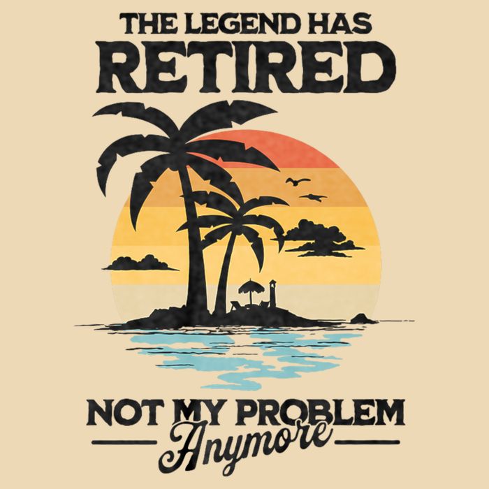 The Legend Has Retired Not My Problem Anymore Drawstring Bag