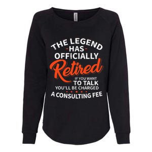 The Legend Has Retired Officer Officially Retirement Womens California Wash Sweatshirt