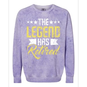 The Legend Has Retired Retirement Retiree Pension Retiring Colorblast Crewneck Sweatshirt