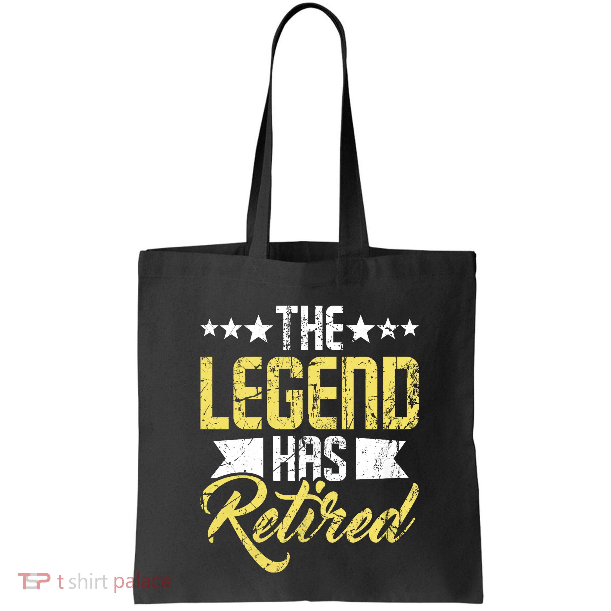 The Legend Has Retired Retirement Retiree Pension Retiring Bag