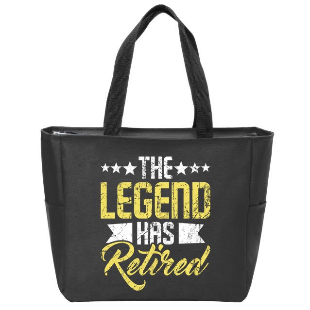 The Legend Has Retired Retirement Retiree Pension Retiring Zip Tote Bag