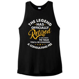 The Legend Has Ly Retired Talk Consultant Fee Ladies PosiCharge Tri-Blend Wicking Tank