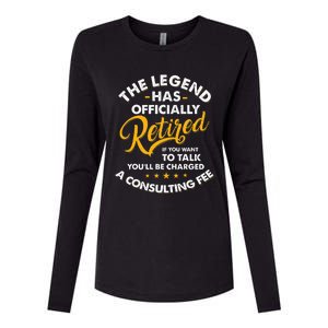 The Legend Has Ly Retired Talk Consultant Fee Womens Cotton Relaxed Long Sleeve T-Shirt