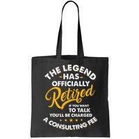 The Legend Has Ly Retired Talk Consultant Fee Bag