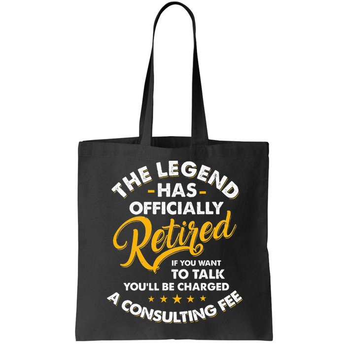 The Legend Has Ly Retired Talk Consultant Fee Bag