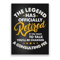 The Legend Has Ly Retired Talk Consultant Fee Poster