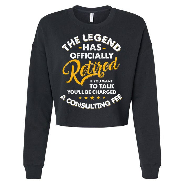 The Legend Has Ly Retired Talk Consultant Fee Cropped Pullover Crew