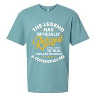 The Legend Has Ly Retired Talk Consultant Fee Sueded Cloud Jersey T-Shirt