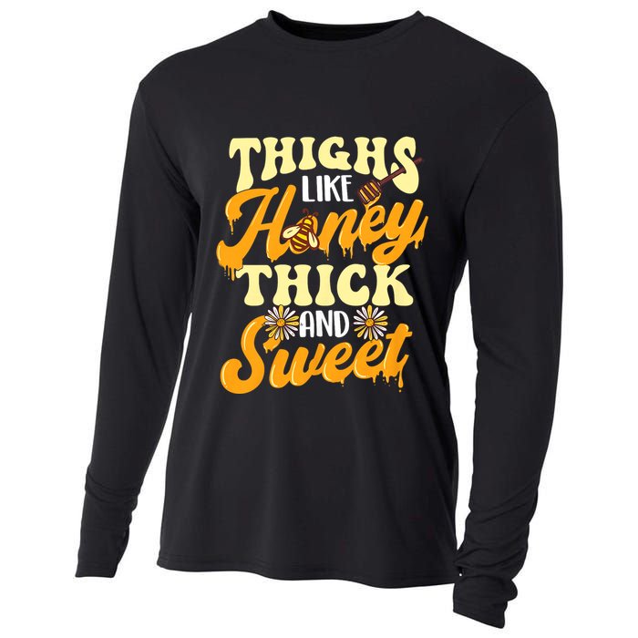 Thighs Like Honey Thick And Sweet Thick Thighs Cooling Performance Long Sleeve Crew