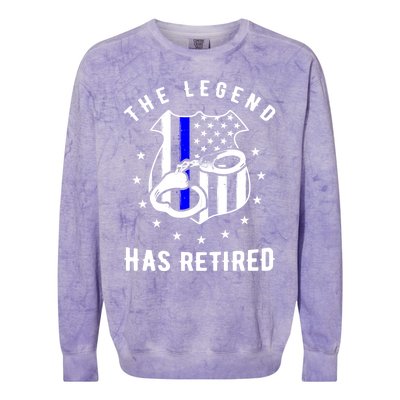 The Legend Has Retired Police Officer Gift Cop Funny Gift Colorblast Crewneck Sweatshirt