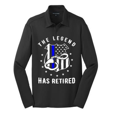 The Legend Has Retired Police Officer Gift Cop Funny Gift Silk Touch Performance Long Sleeve Polo