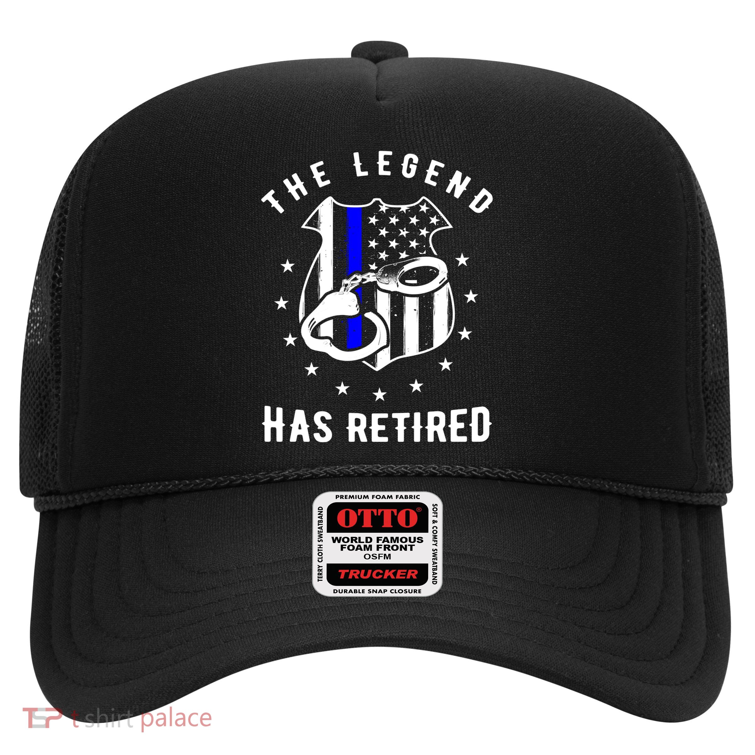 The Legend Has Retired Police Officer Gift Cop Funny Gift Trucker Hat