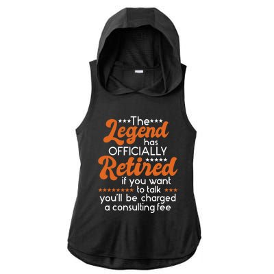 The Legend Has Officially Retired - Retiree Retirement Ladies PosiCharge Tri-Blend Wicking Draft Hoodie Tank