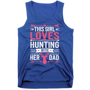 This Loves Hunting With Her Dad Cute Gift Tank Top