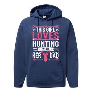 This Loves Hunting With Her Dad Cute Gift Performance Fleece Hoodie