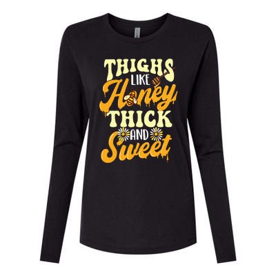 Thighs Like Honey Thick And Sweet Thick Thighs Womens Cotton Relaxed Long Sleeve T-Shirt