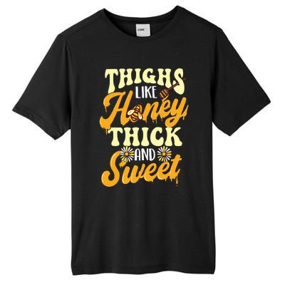 Thighs Like Honey Thick And Sweet Thick Thighs Tall Fusion ChromaSoft Performance T-Shirt