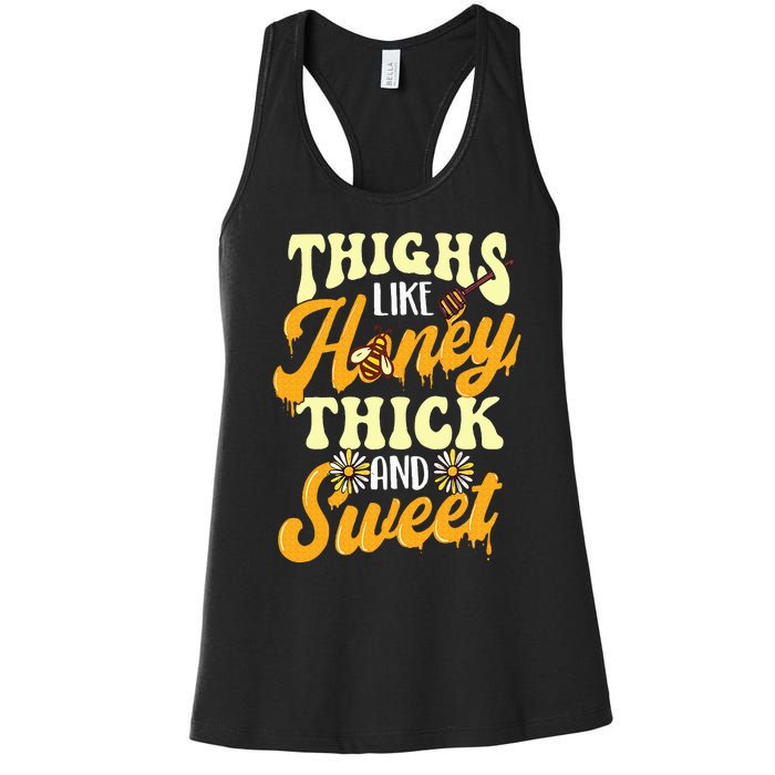 Thighs Like Honey Thick And Sweet Thick Thighs Women's Racerback Tank