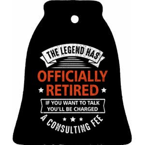 The Legend Has Officially Retired Funny Retirement Gifts Men Ceramic Bell Ornament