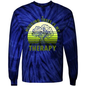 Tree Lover Hugging Trees Is My Therapy Tie-Dye Long Sleeve Shirt