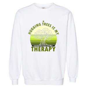 Tree Lover Hugging Trees Is My Therapy Garment-Dyed Sweatshirt