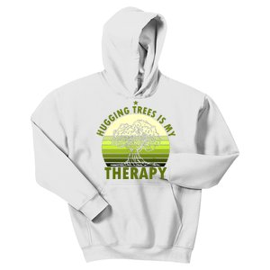 Tree Lover Hugging Trees Is My Therapy Kids Hoodie