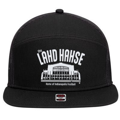 The Lahd Hahse Home Of Indianapolis Football 7 Panel Mesh Trucker Snapback Hat